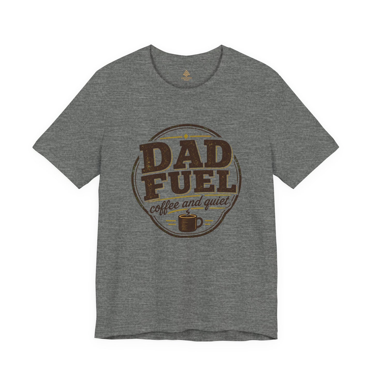 Dad Fuel — Father's Day T-Shirt | Ascensum Wear