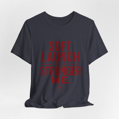 Soft Launch of a Stronger Me — Women's Empowerment Tee | Ascensum Wear