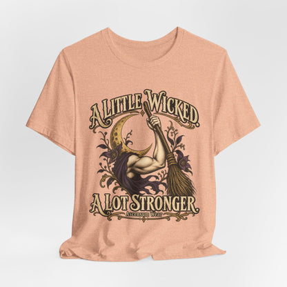 A Little Wicked A Lot Stronger — Halloween Unisex Tee | Ascensum Wear