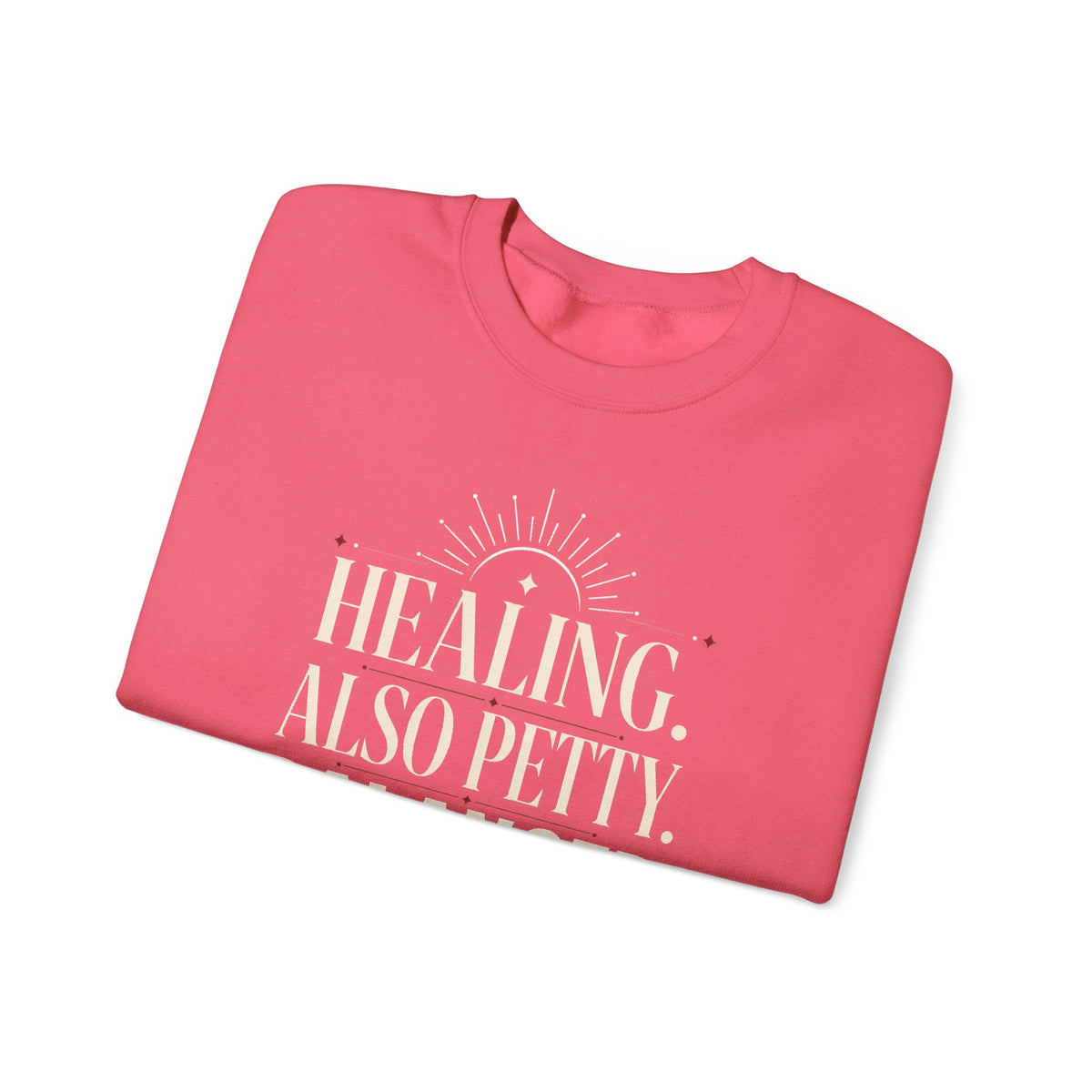Healing. Also Pretty. Balanced. — Women's Empowerment Crewneck | Ascensum Wear