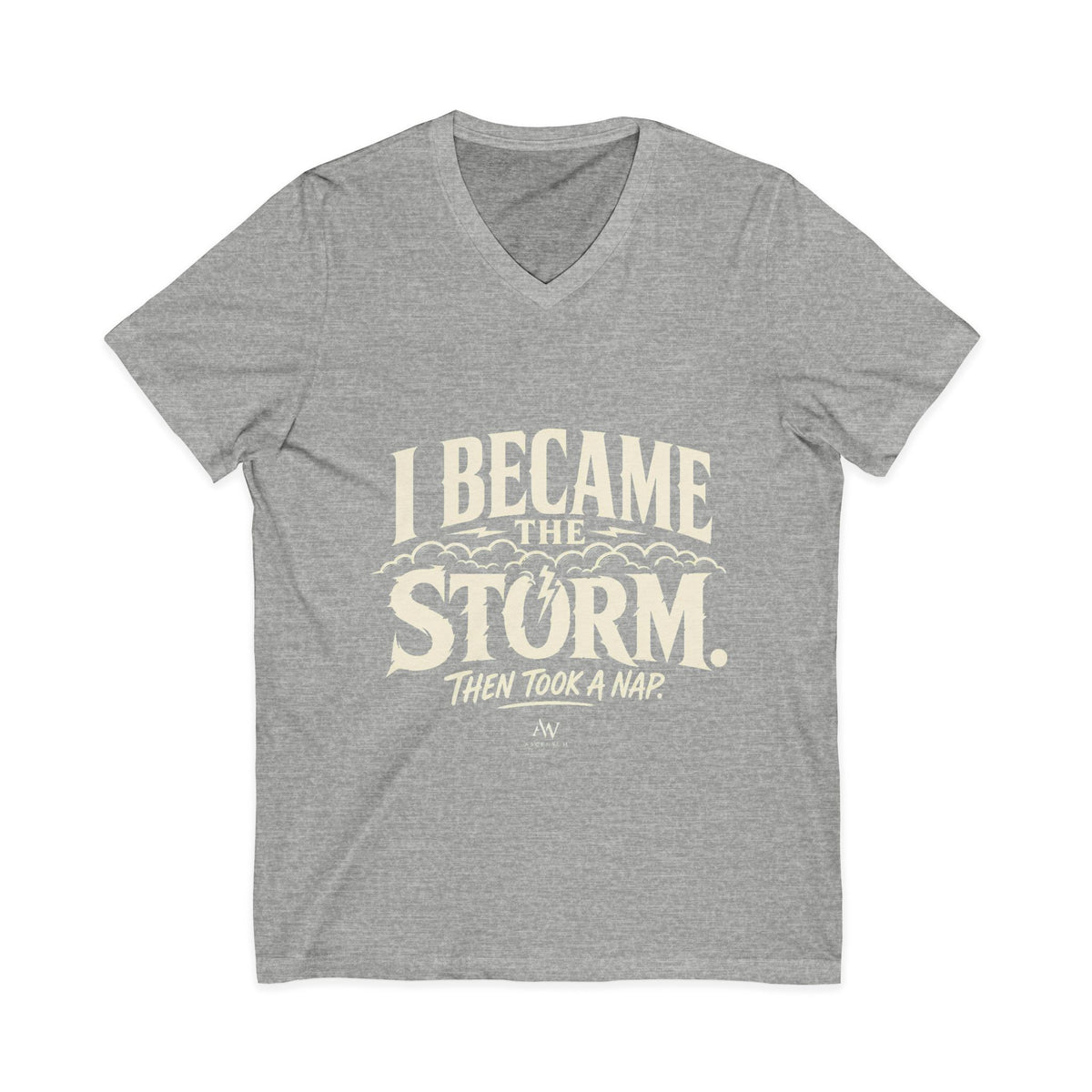 I Became The Storm, Then Took A Nap | Women's Empowerment V Neck