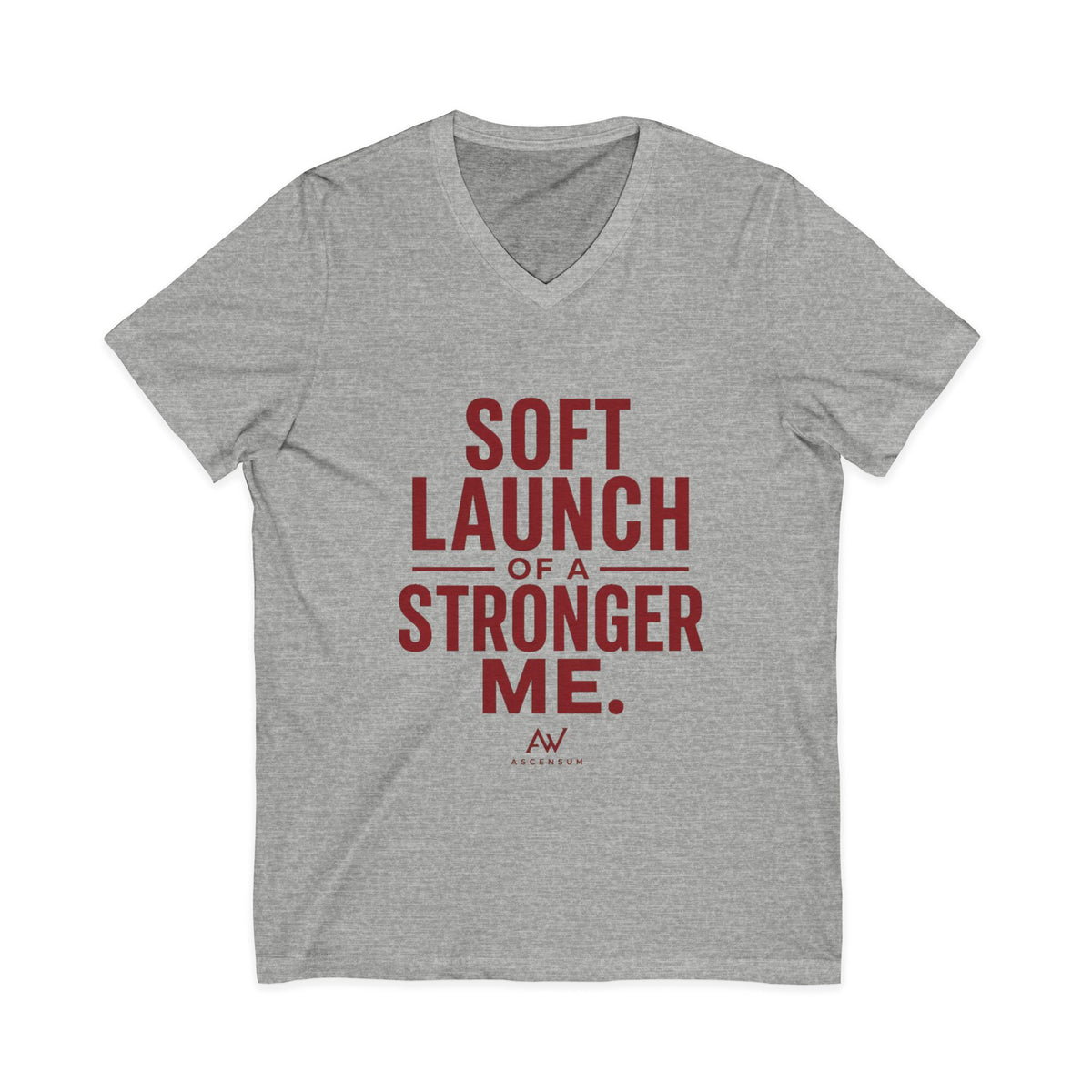 Soft Launch of a Stronger Me | Women's Empowerment V-Neck Tee