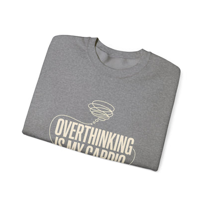 Overthinking Is My Cardio — Women's Empowerment Back Print Crewneck | Ascensum Wear