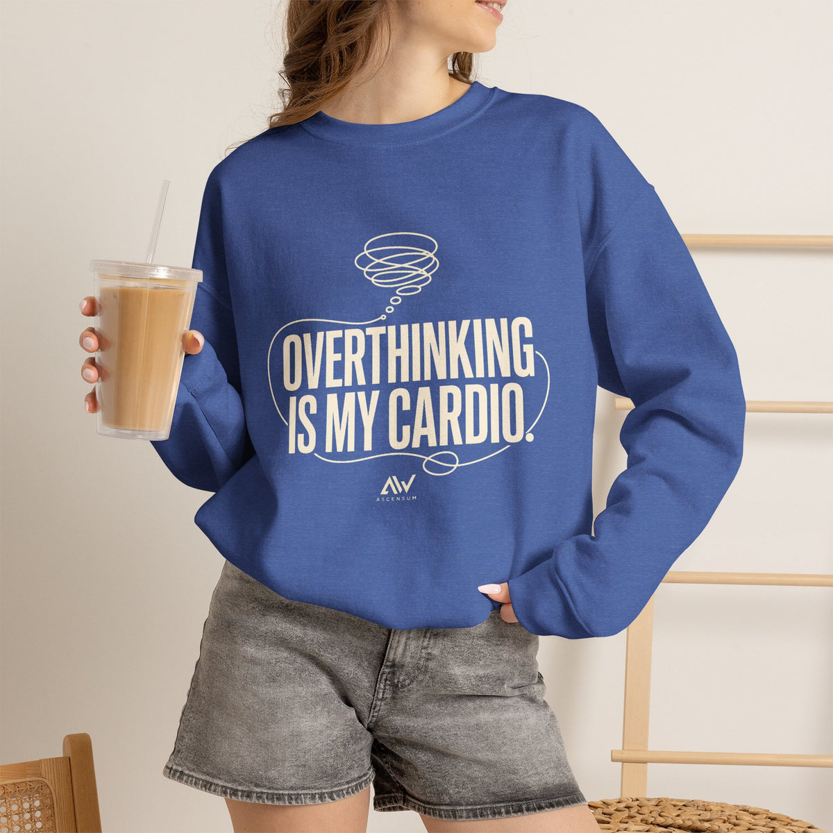 Overthinking Is My Cardio — Women's Empowerment Back Print Crewneck | Ascensum Wear