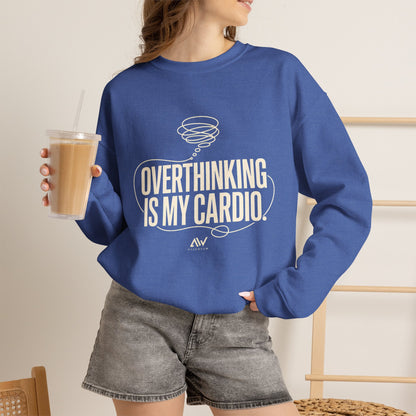 Overthinking Is My Cardio — Women's Empowerment Back Print Crewneck | Ascensum Wear