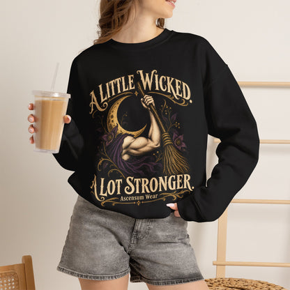A Little Wicked A Lot Stronger — Halloween Unisex Crewneck Sweatshirt | Ascensum Wear