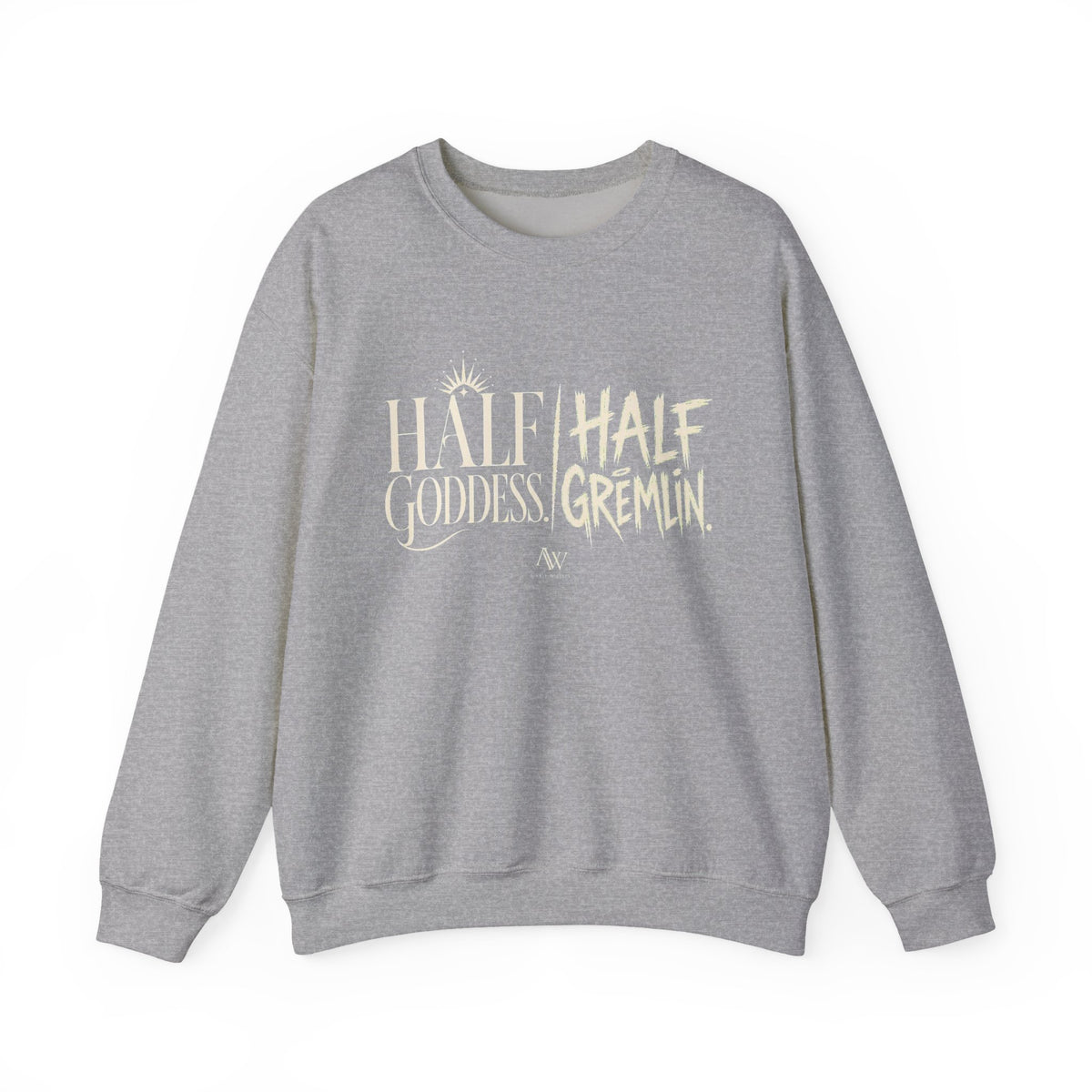 Half Goddess, Half Gremlin — Women's Empowerment Crewneck | Ascensum Wear