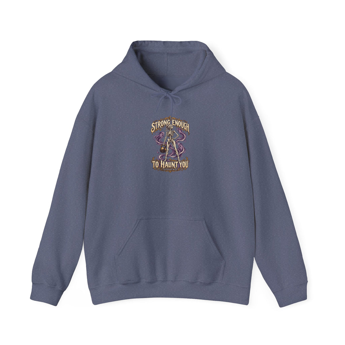 Strong Enough to Haunt You — Halloween Unisex Hoodie | Ascensum Wear