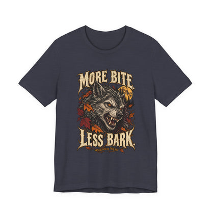 More Bite Less Bark — Halloween Unisex Tee | Ascensum Wear