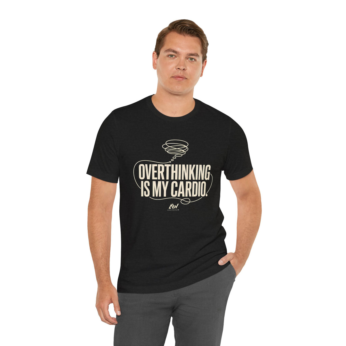 Overthinking Is My Cardio — Women's Empowerment Back Print Tee | Ascensum Wear