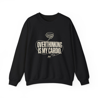 Overthinking Is My Cardio — Women's Empowerment Back Print Crewneck | Ascensum Wear