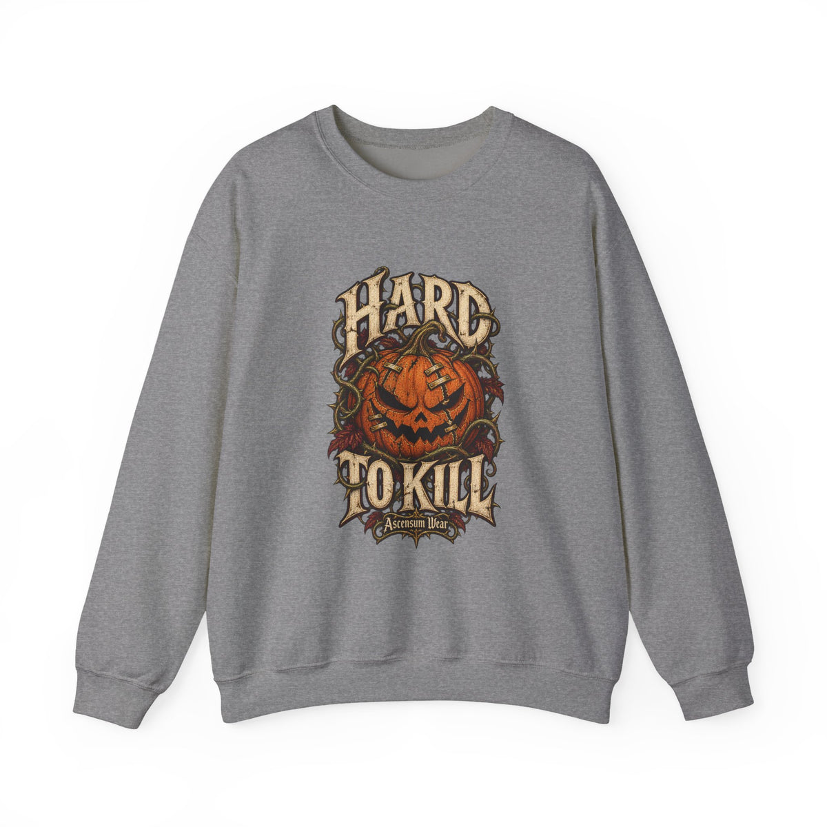 Hard to Kill — Halloween Unisex Crewneck | Ascensum Wear