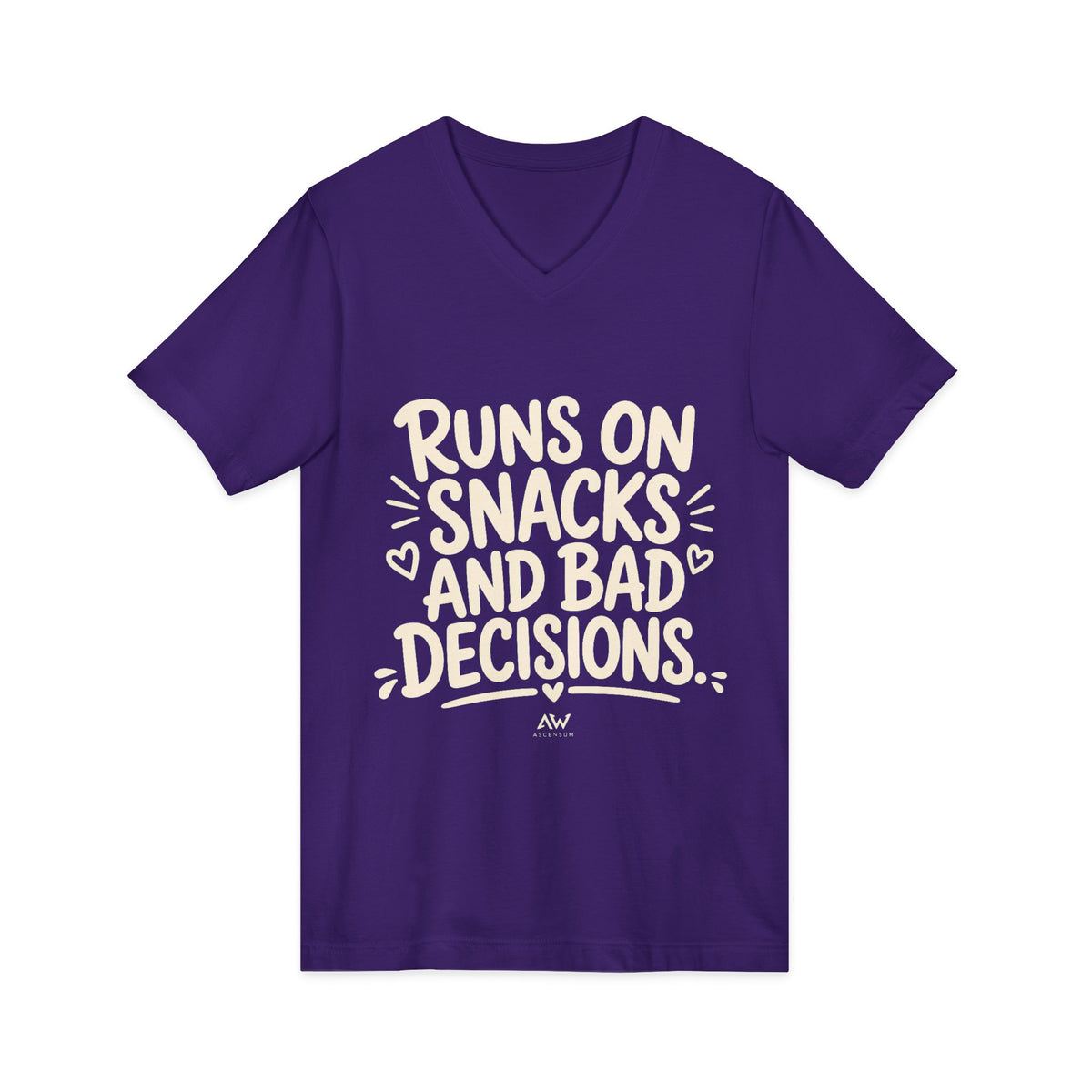 Runs On Snacks And Bad Decisions — Women's Empowerment V-Neck Tee