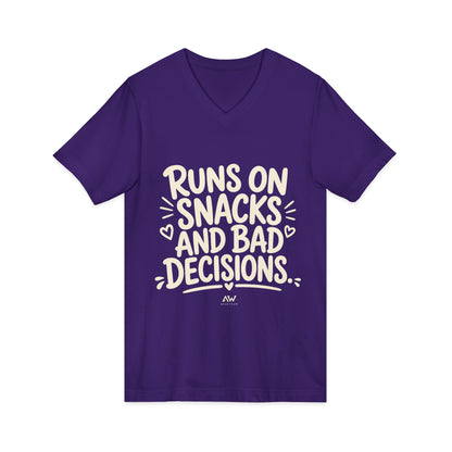 Runs On Snacks And Bad Decisions — Women's Empowerment V-Neck Tee