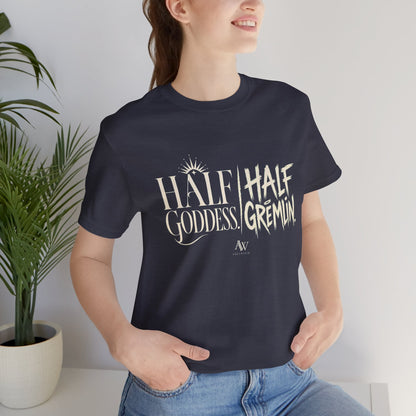 Half Goddess, Half Gremlin — Women's Empowerment Tee | Ascensum Wear