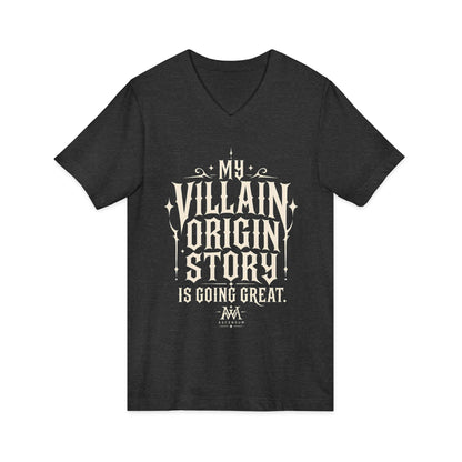 My Villain Origin Story Is Going Great — Women's Empowerment V Neck