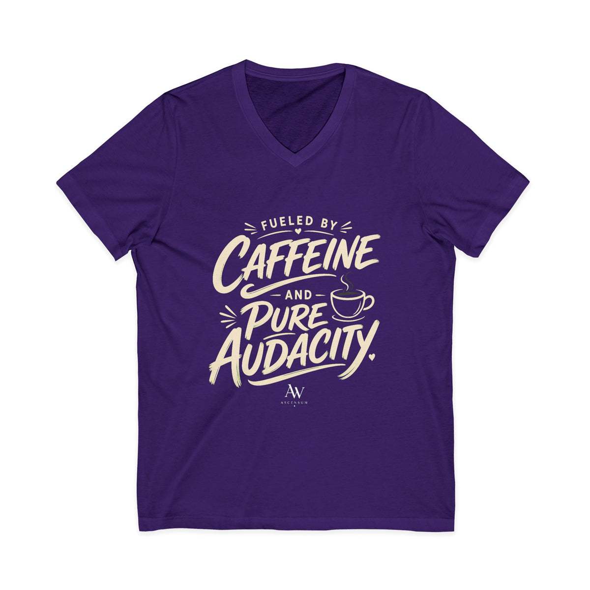 Fueled by Caffeine and Pure Audacity | Women's Empowerment  V Neck