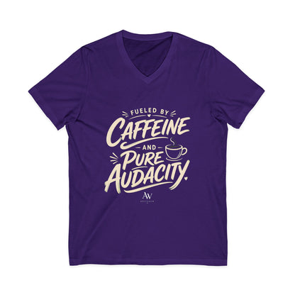 Fueled by Caffeine and Pure Audacity | Women's Empowerment  V Neck