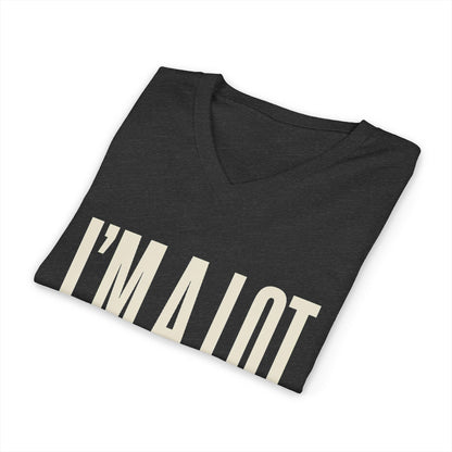 I'm A Lot. That's The Point. — Women's Empowerment V Neck | Ascensum Wear