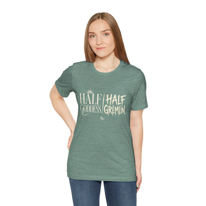 Half Goddess, Half Gremlin — Women's Empowerment Tee | Ascensum Wear