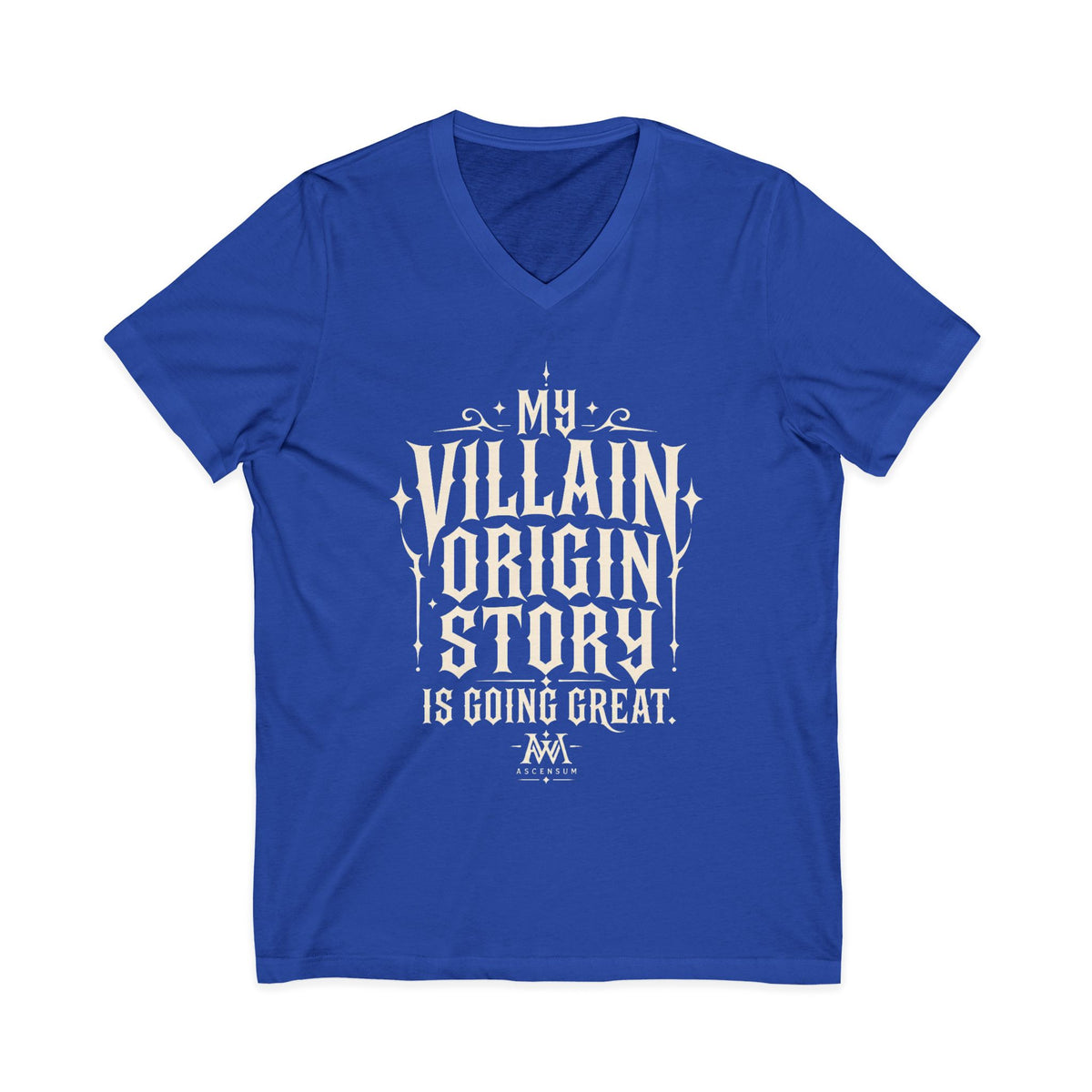 My Villain Origin Story Is Going Great — Women's Empowerment V Neck