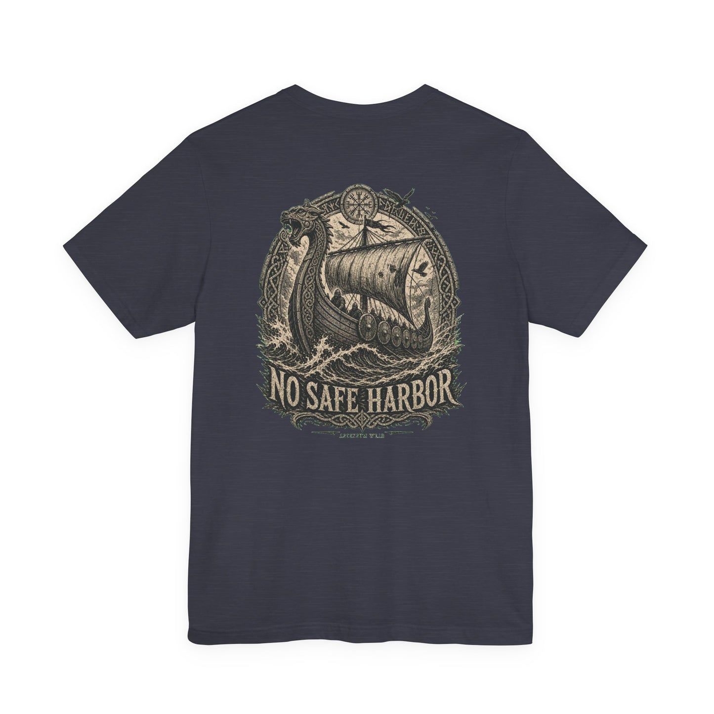 No Safe Harbor — Norse Back Print T-Shirt | Ascensum Wear