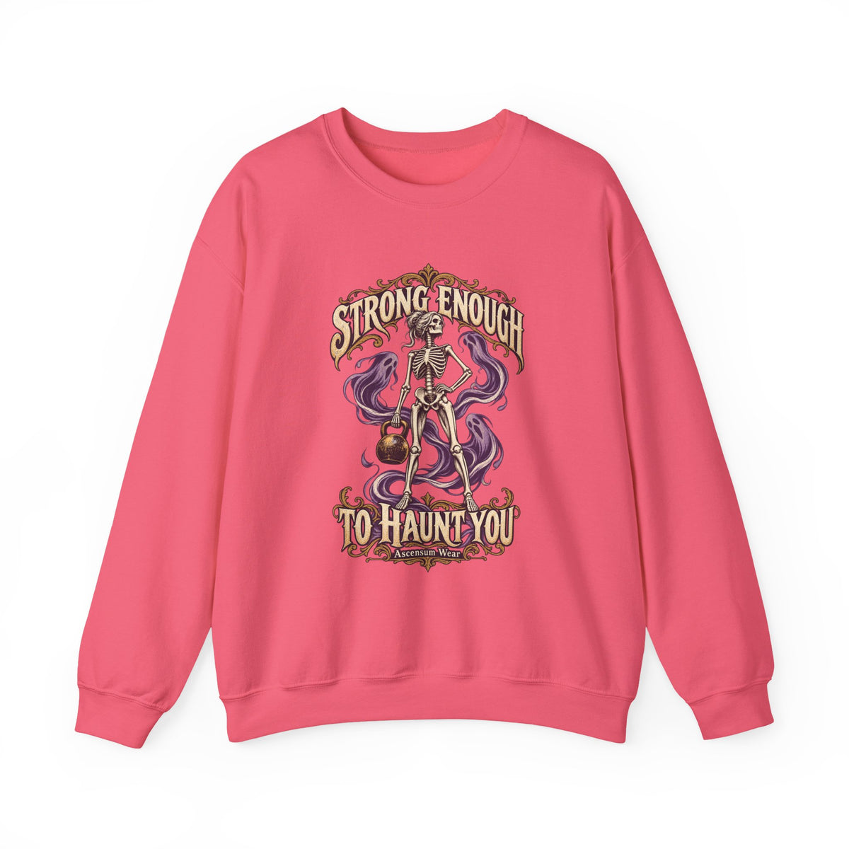 Strong Enough to Haunt You — Halloween Unisex Crewneck | Ascensum Wear