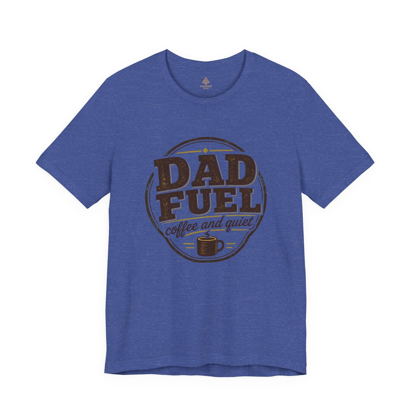 Dad Fuel — Father's Day T-Shirt | Ascensum Wear
