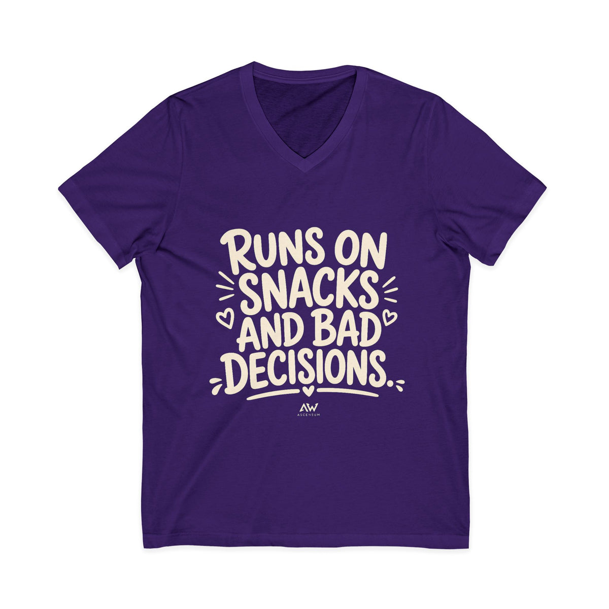 Runs On Snacks And Bad Decisions — Women's Empowerment V-Neck Tee