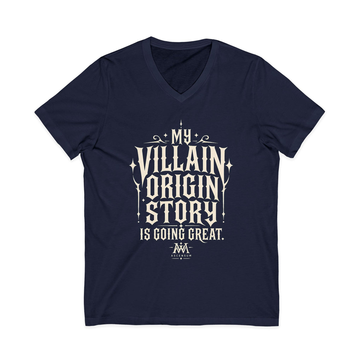 My Villain Origin Story Is Going Great — Women's Empowerment V Neck