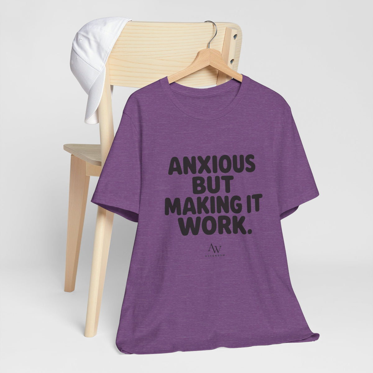 Anxious But Making It Work — Women's Empowerment Tee | Ascensum