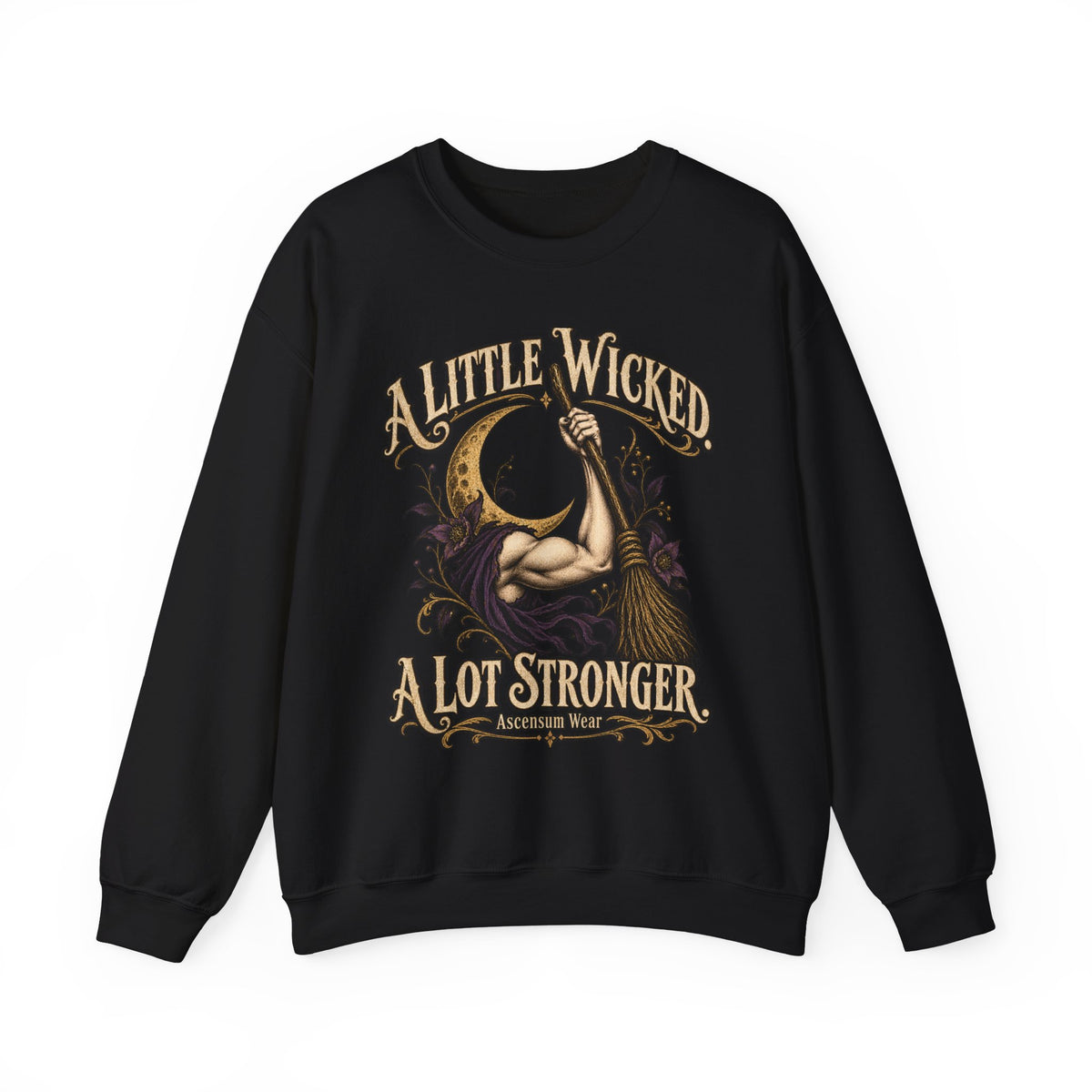 A Little Wicked A Lot Stronger — Halloween Unisex Crewneck Sweatshirt | Ascensum Wear