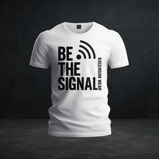 Be The Signal Tee — Tri-Blend Ascensum Wear Motivational Frequency Shirt