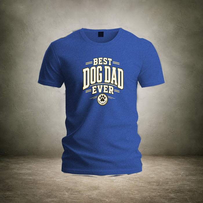 Best Dog Dad Ever — Fathers Day T-Shirt | Ascensum Wear