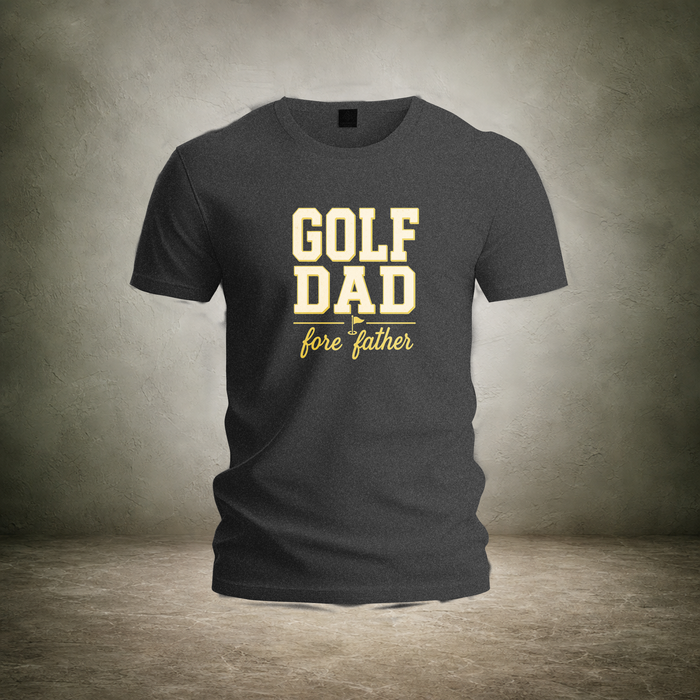 Golf Dad Fore Father — Father's Day Tee | Ascensum Wear