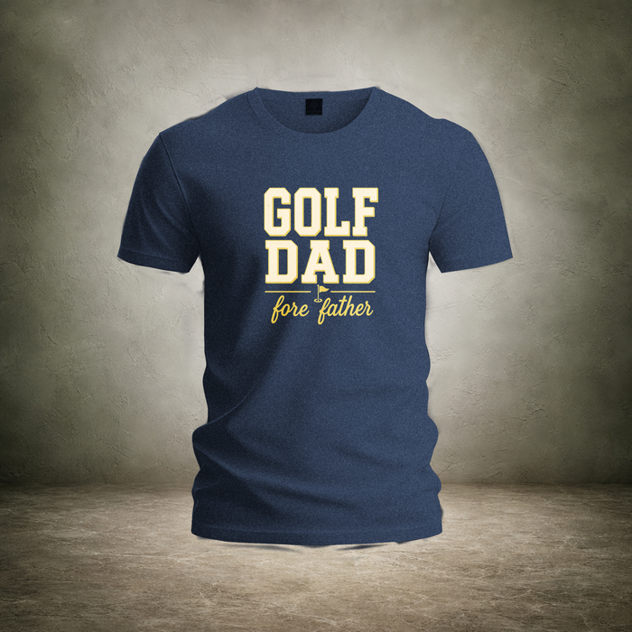 Golf Dad Fore Father — Father's Day Tee | Ascensum Wear