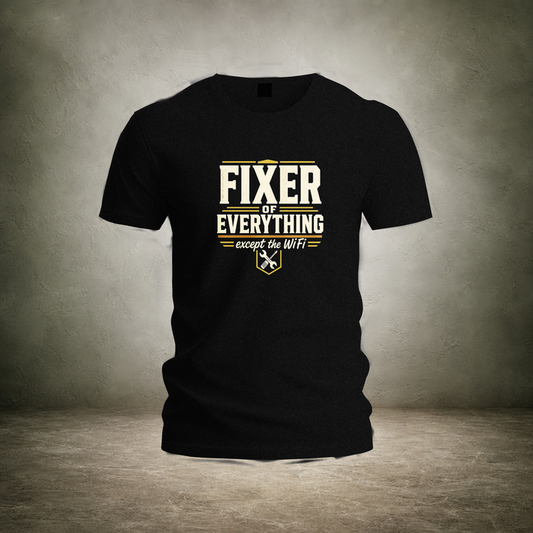 Fixer of Everything — Father's Day Tee | Ascensum Wear