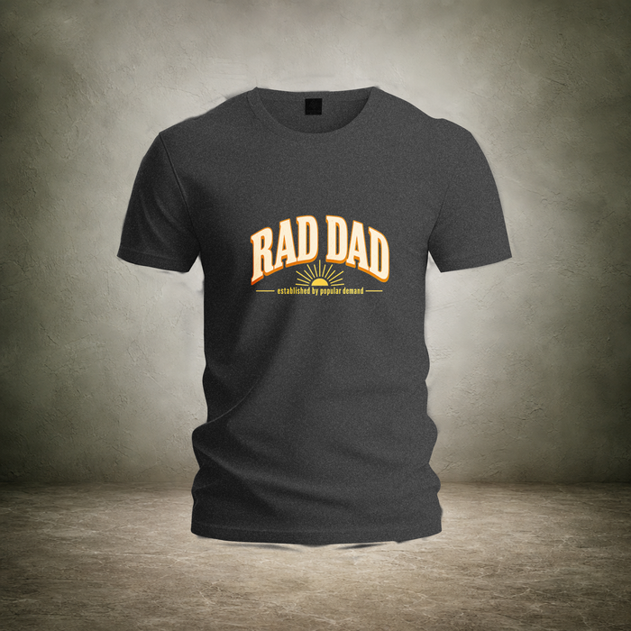 Rad Dad — Fathers Day T-Shirt | Ascensum Wear