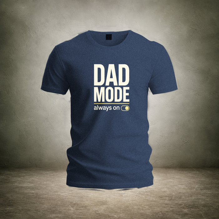 Dad Mode — Fathers Day Unisex T-Shirt | Ascensum Wear