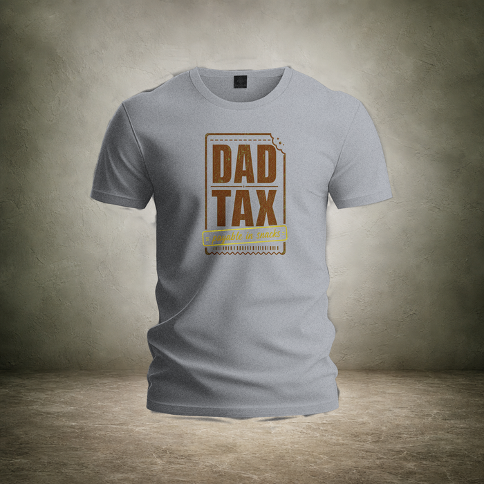 Dad Tax — Payable in Snacks T-Shirt | Ascensum Wear