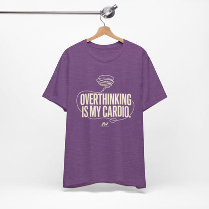 Overthinking Is My Cardio — Women's Empowerment Back Print Tee | Ascensum Wear