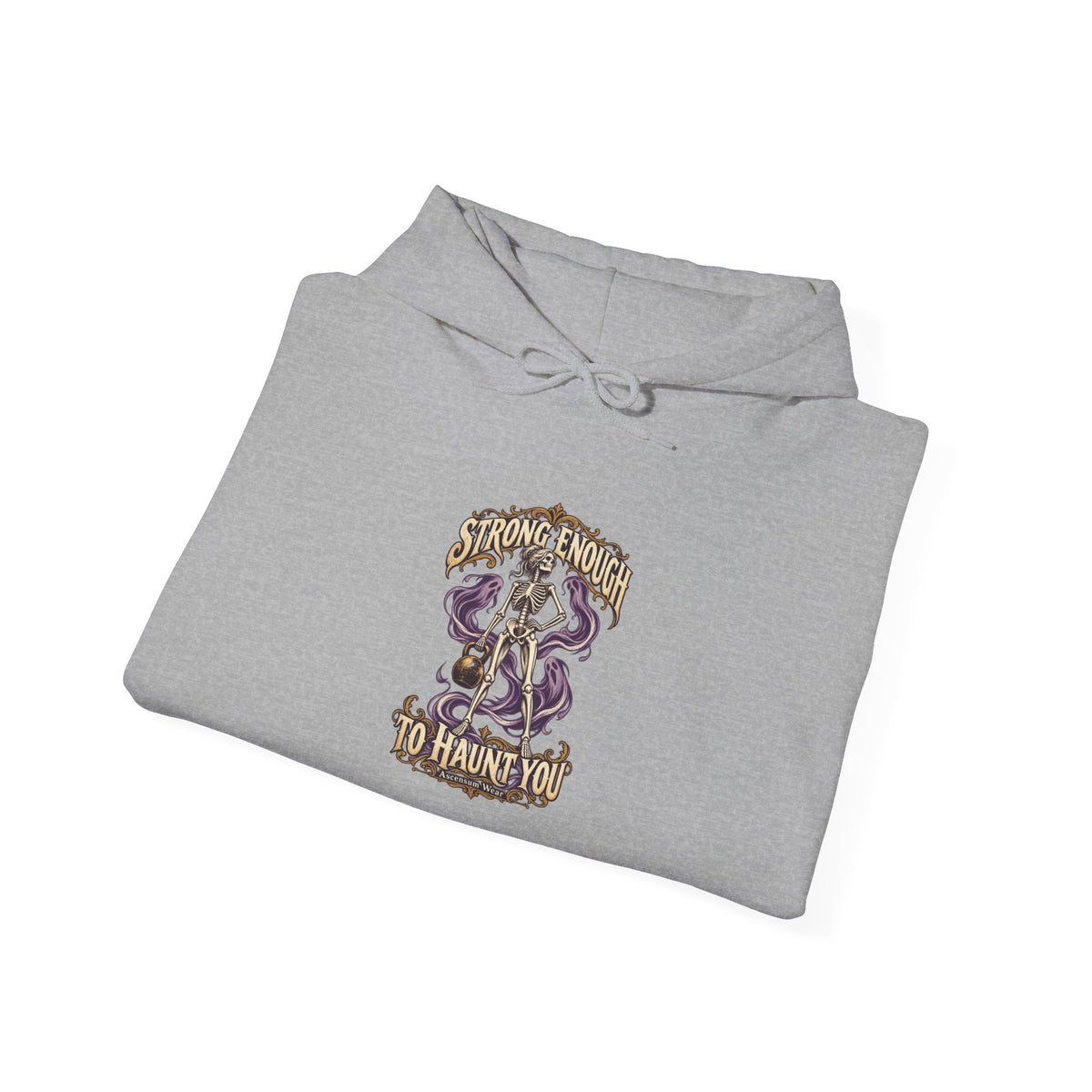Strong Enough to Haunt You — Halloween Unisex Hoodie | Ascensum Wear