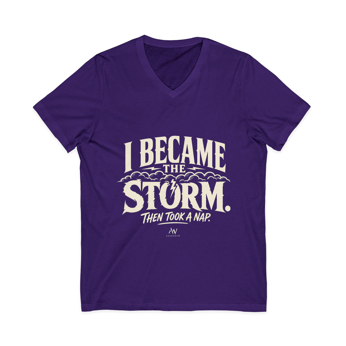 I Became The Storm, Then Took A Nap | Women's Empowerment V Neck