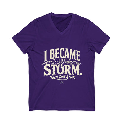I Became The Storm, Then Took A Nap | Women's Empowerment V Neck