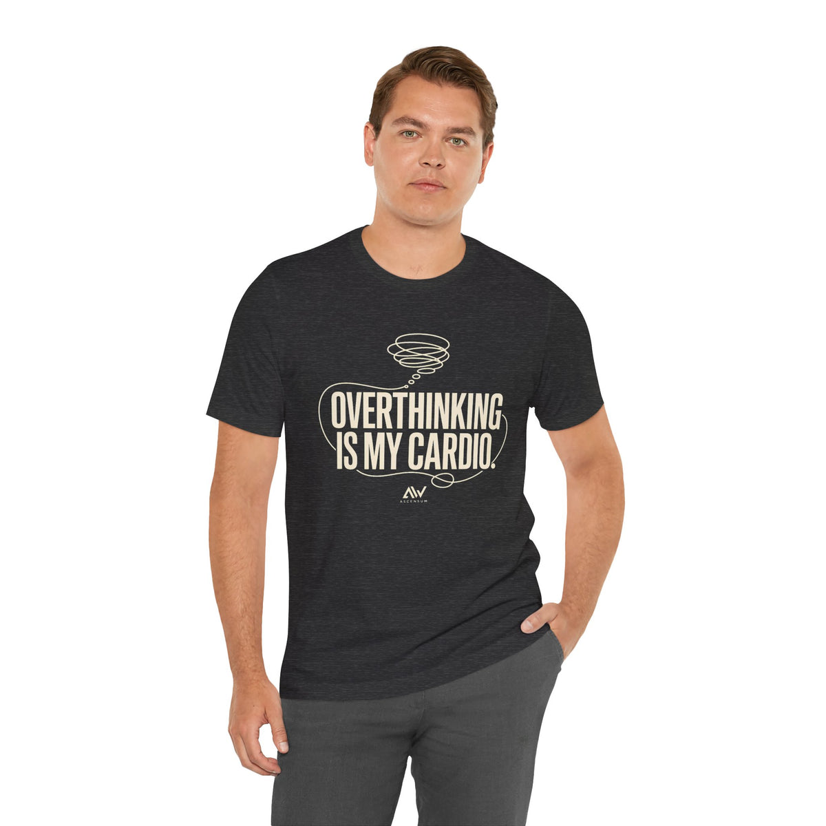 Overthinking Is My Cardio — Women's Empowerment Back Print Tee | Ascensum Wear