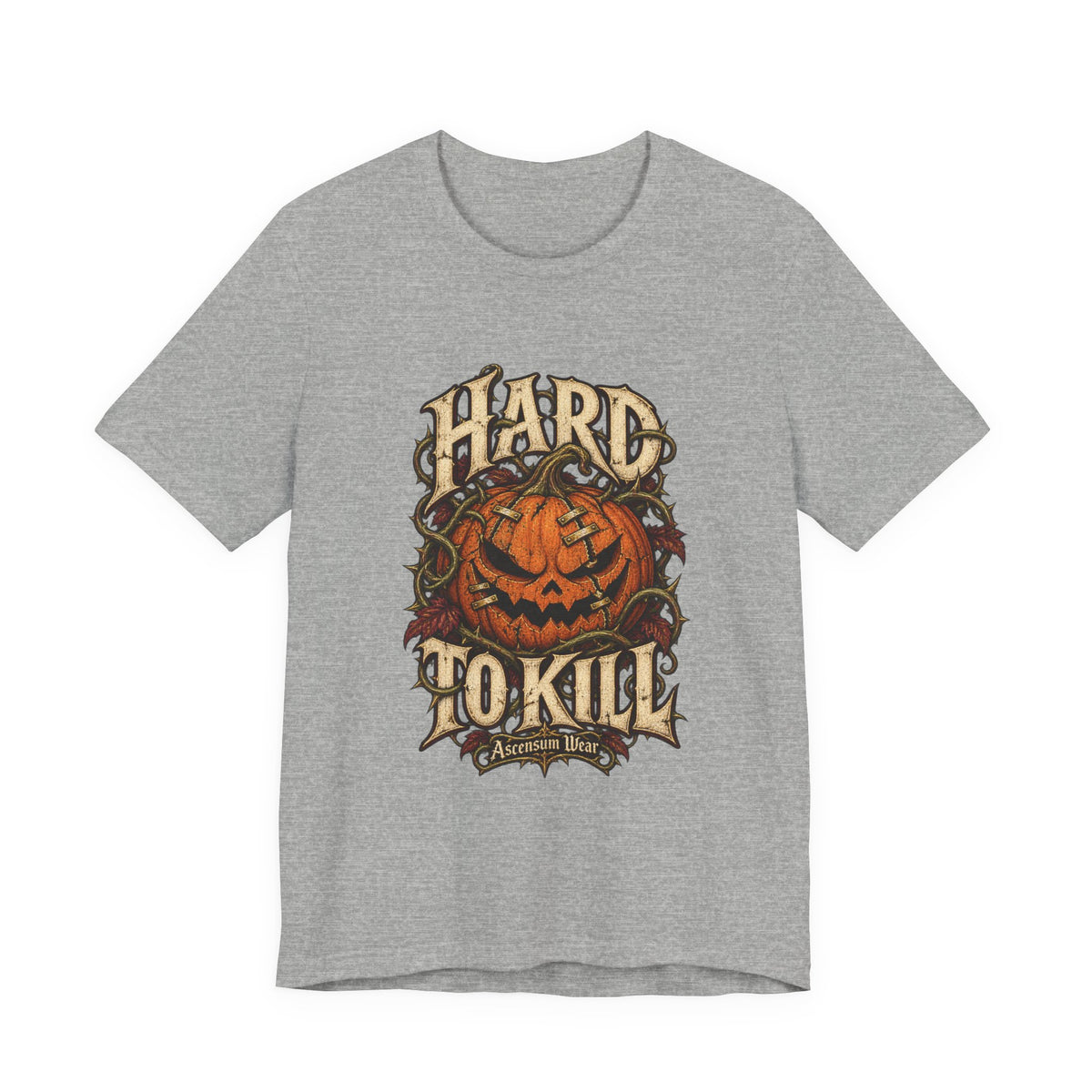 Hard to Kill — Halloween Unisex Tee | Ascensum Wear