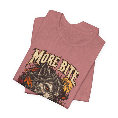 More Bite Less Bark — Halloween Unisex Tee | Ascensum Wear
