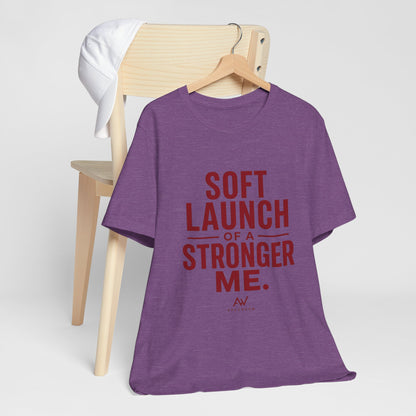 Soft Launch of a Stronger Me — Women's Empowerment Tee | Ascensum Wear