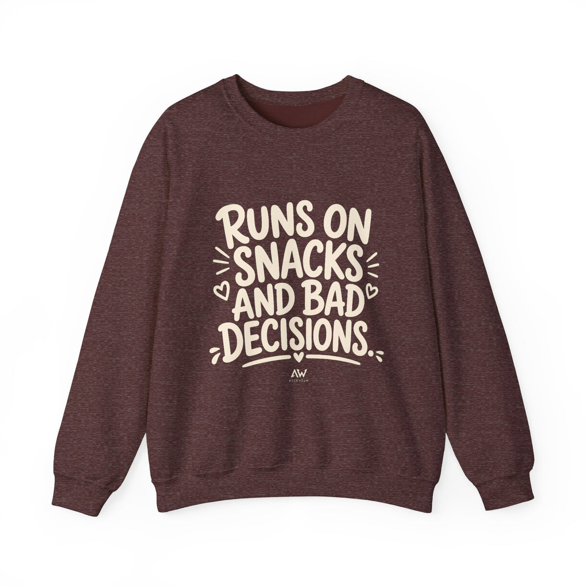 Runs On Snacks And Bad Decisions — Women's Empowerment Crewneck | Ascensum Wear