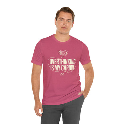 Overthinking Is My Cardio — Women's Empowerment Back Print Tee | Ascensum Wear